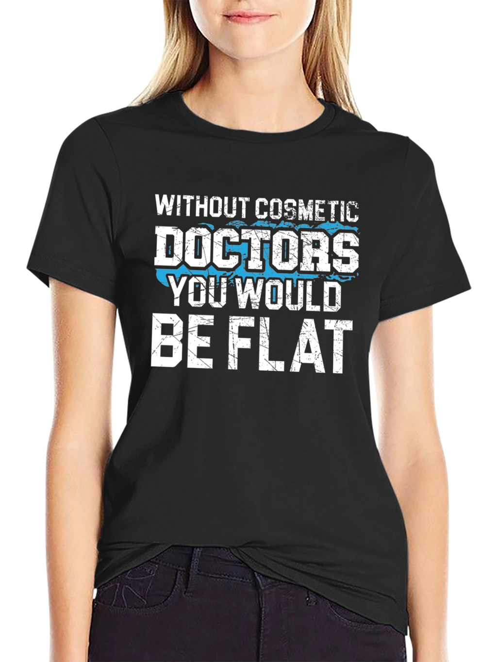 Cosmetic Doctors T-Shirt Funny Gift