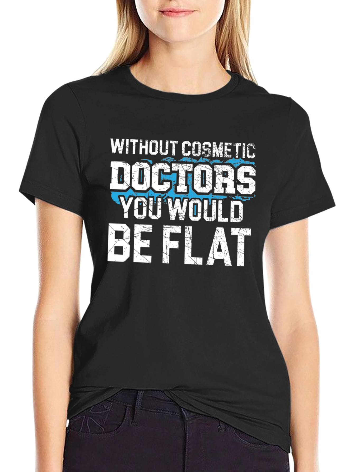Cosmetic Doctors T-Shirt Funny Gift