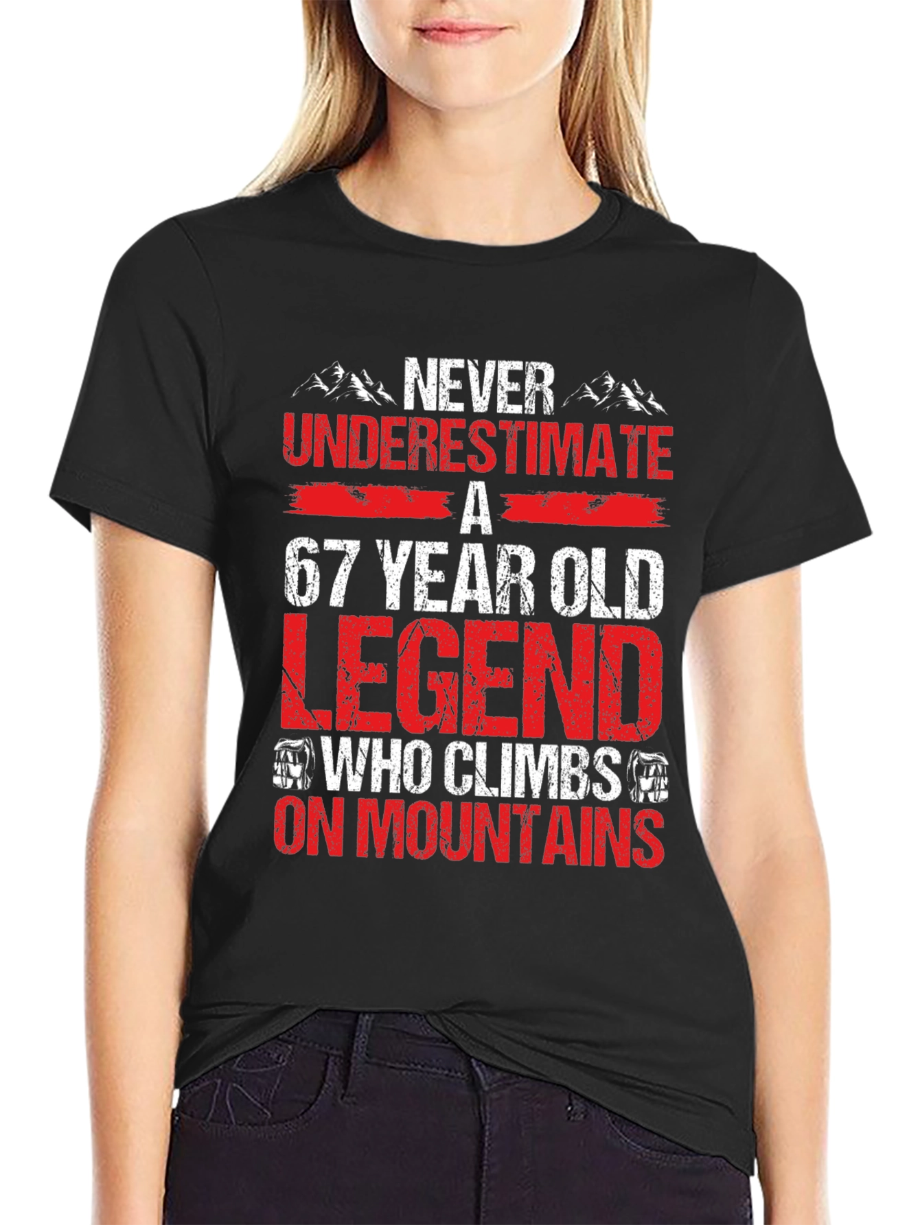 67 Year Old Legend Mountain Climber T-Shirt