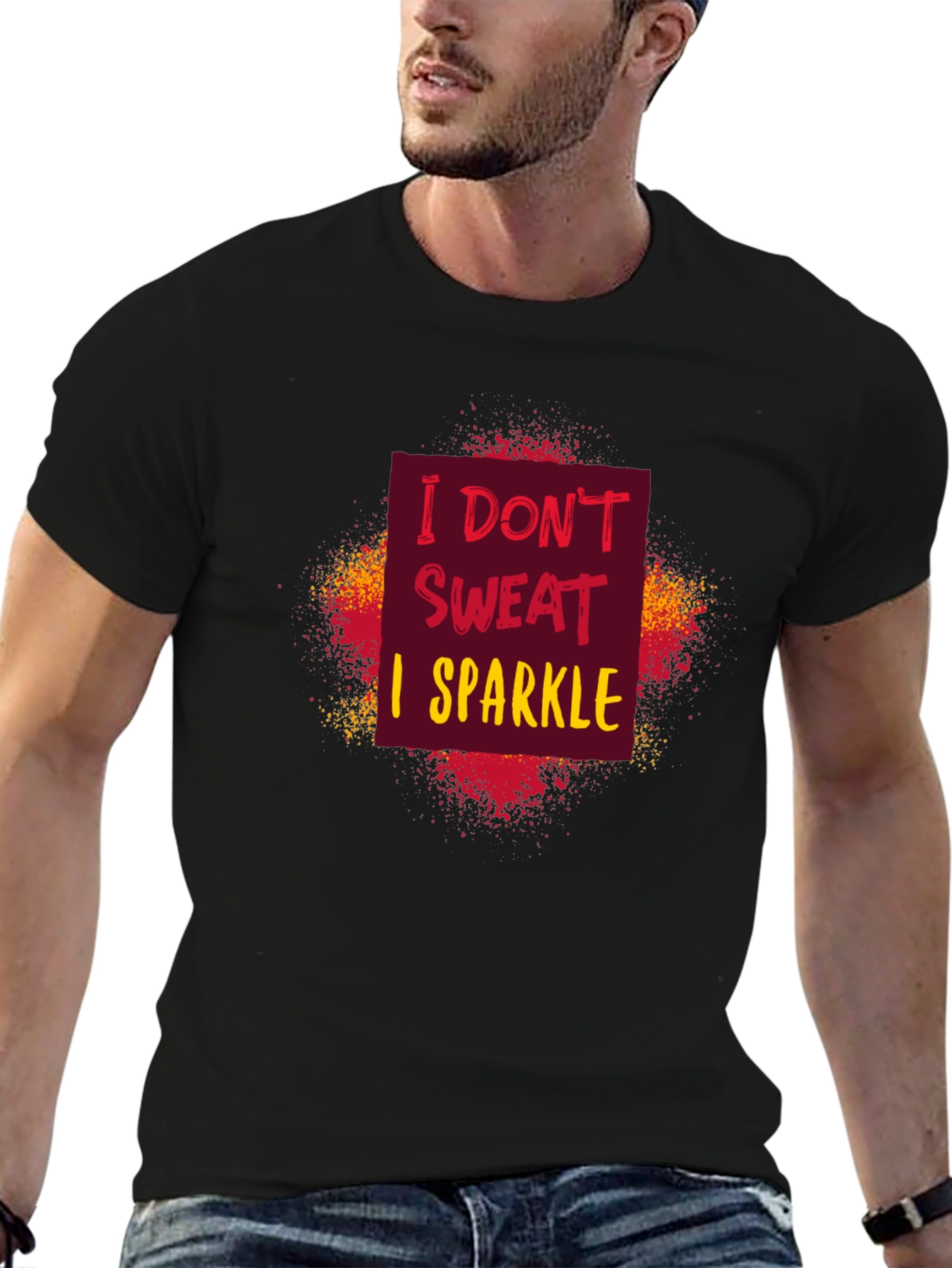 I Dont Sweat I Sparkle Graphic Tee - Unisex