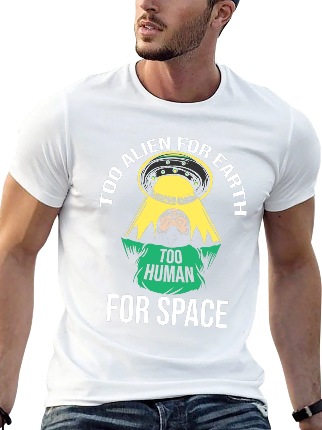 Too Alien for Earth T-Shirt