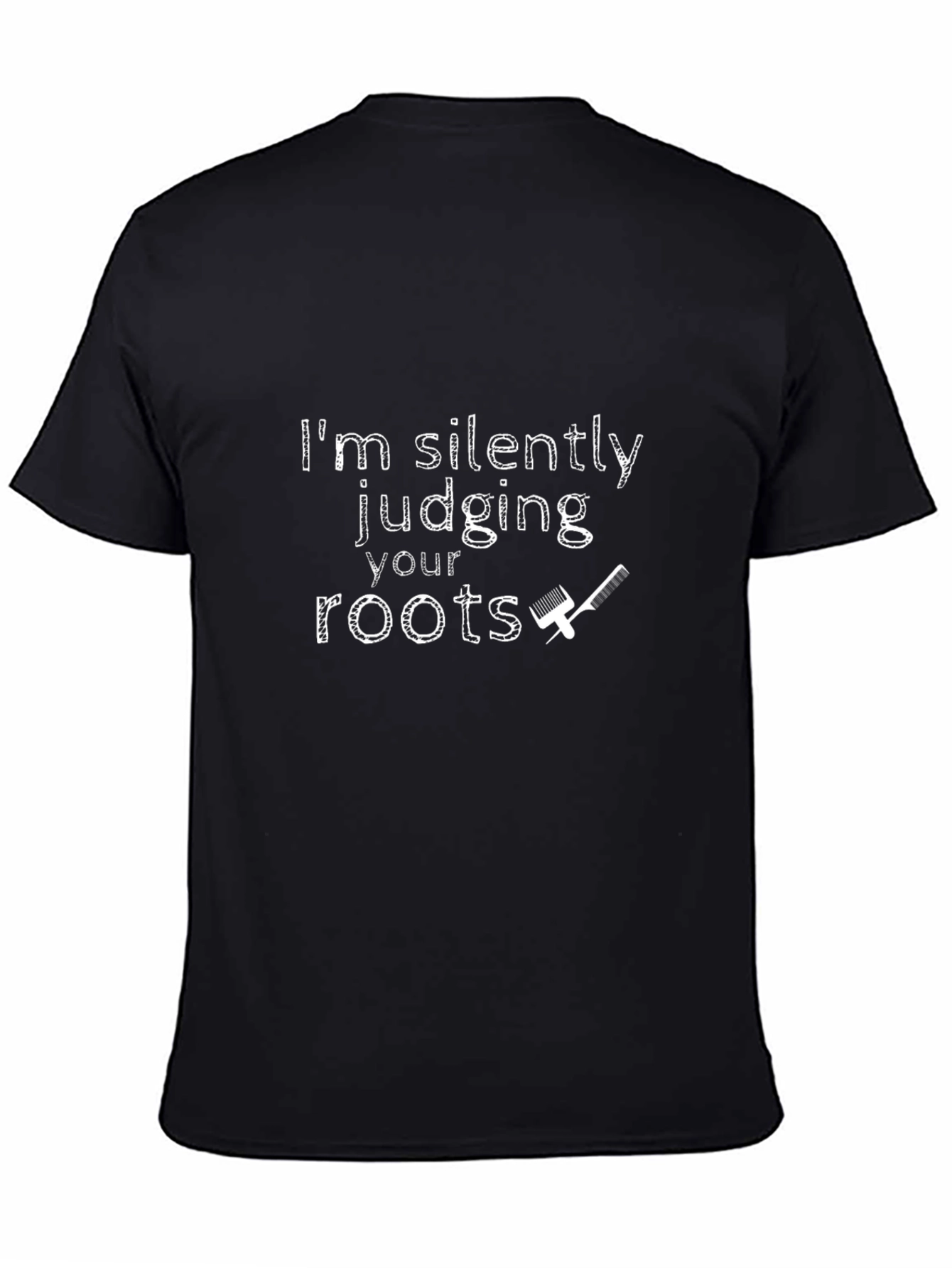 Im Silently Judging Your Roots Black Tee