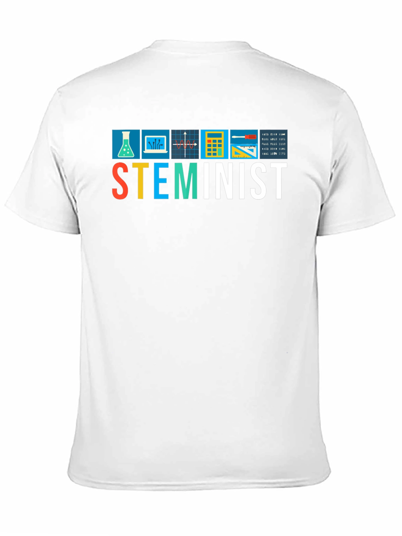 STEMinist T-Shirt - Science Tech Engineering Math Feminist Tee