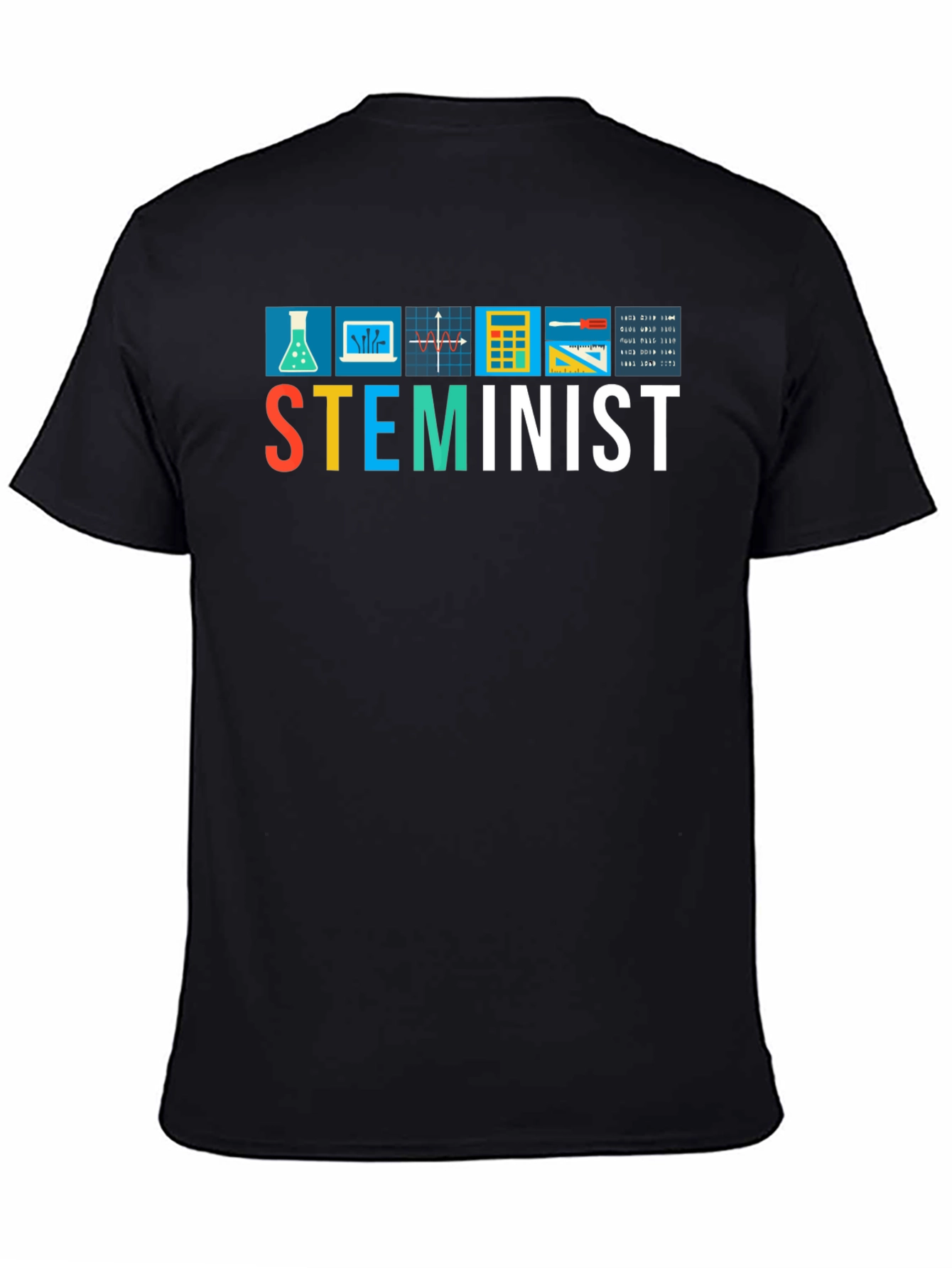 STEMinist T-Shirt - Science Tech Engineering Math Feminist Tee