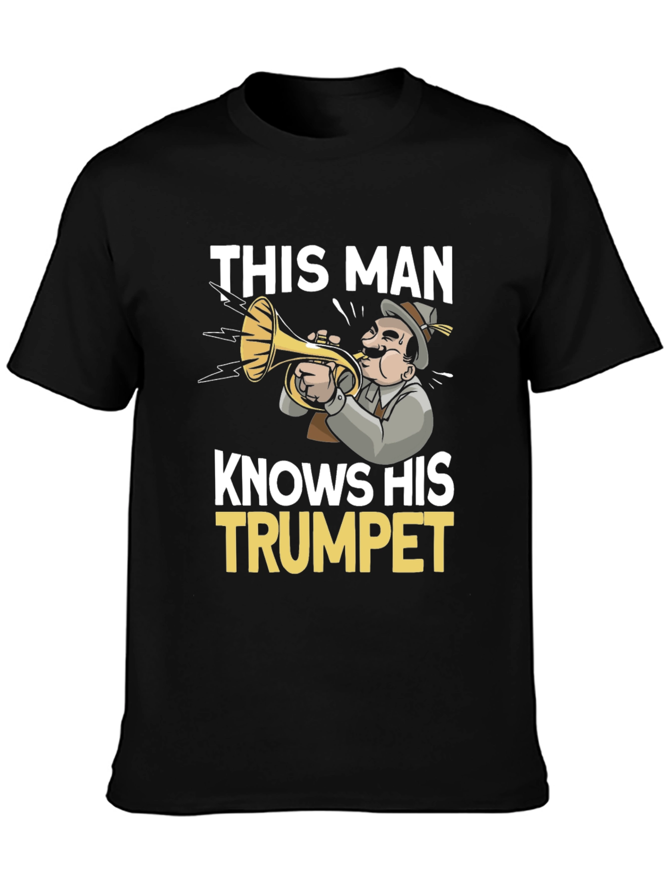 This Man Knows His Trumpet T-Shirt
