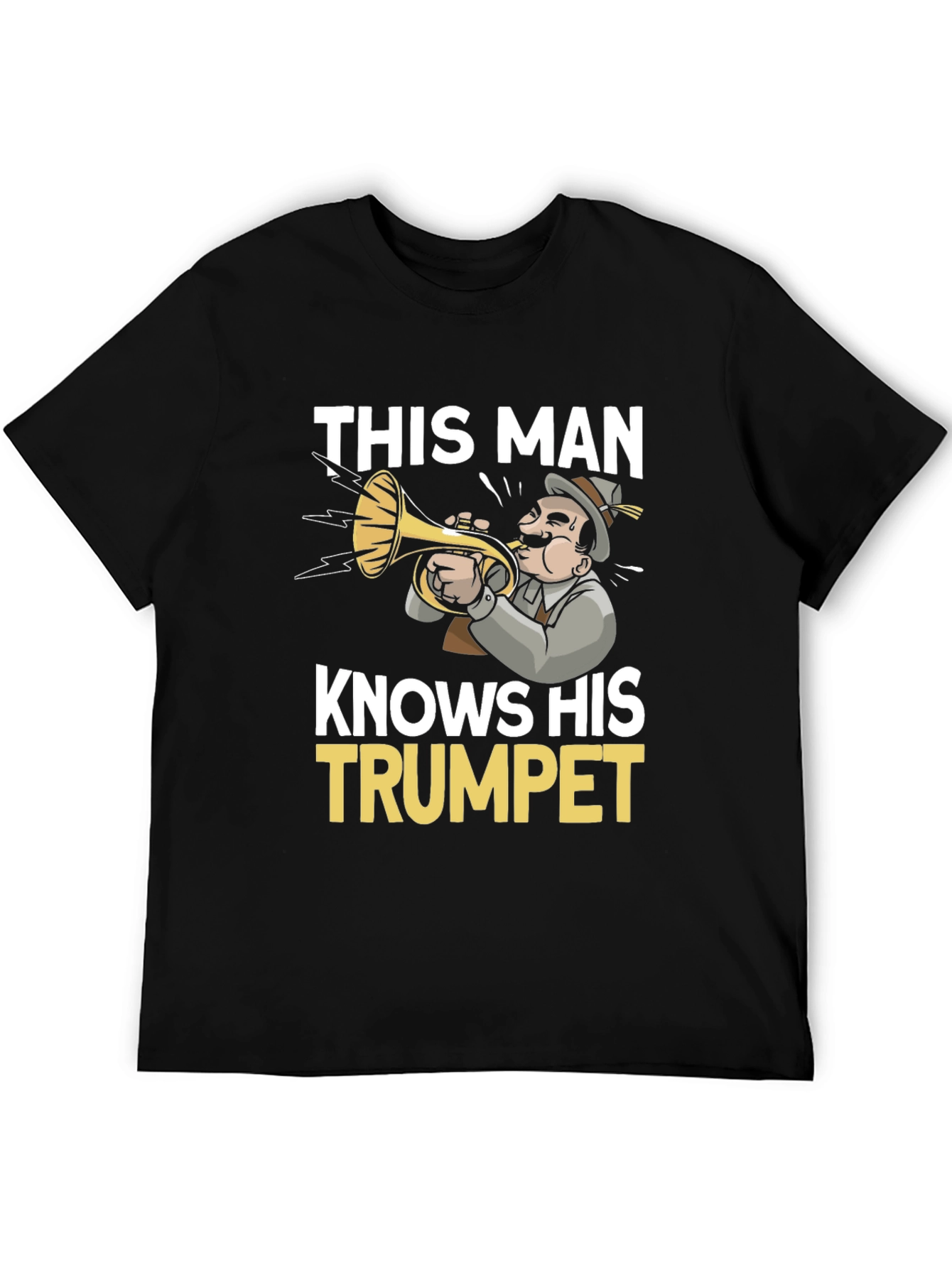 This Man Knows His Trumpet T-Shirt