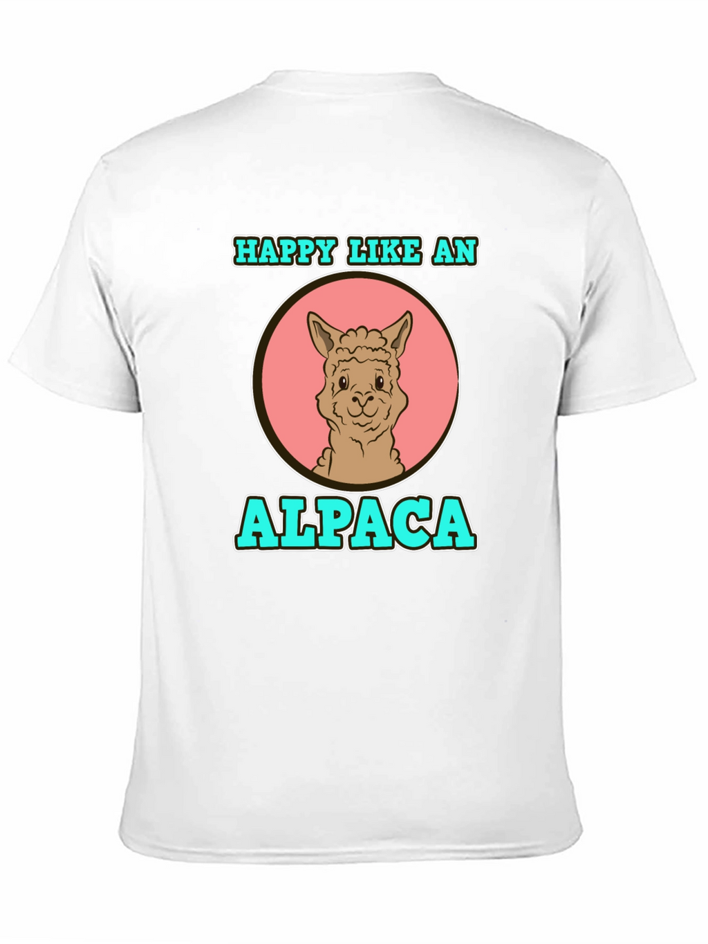 Happy Like an Alpaca Graphic T-Shirt