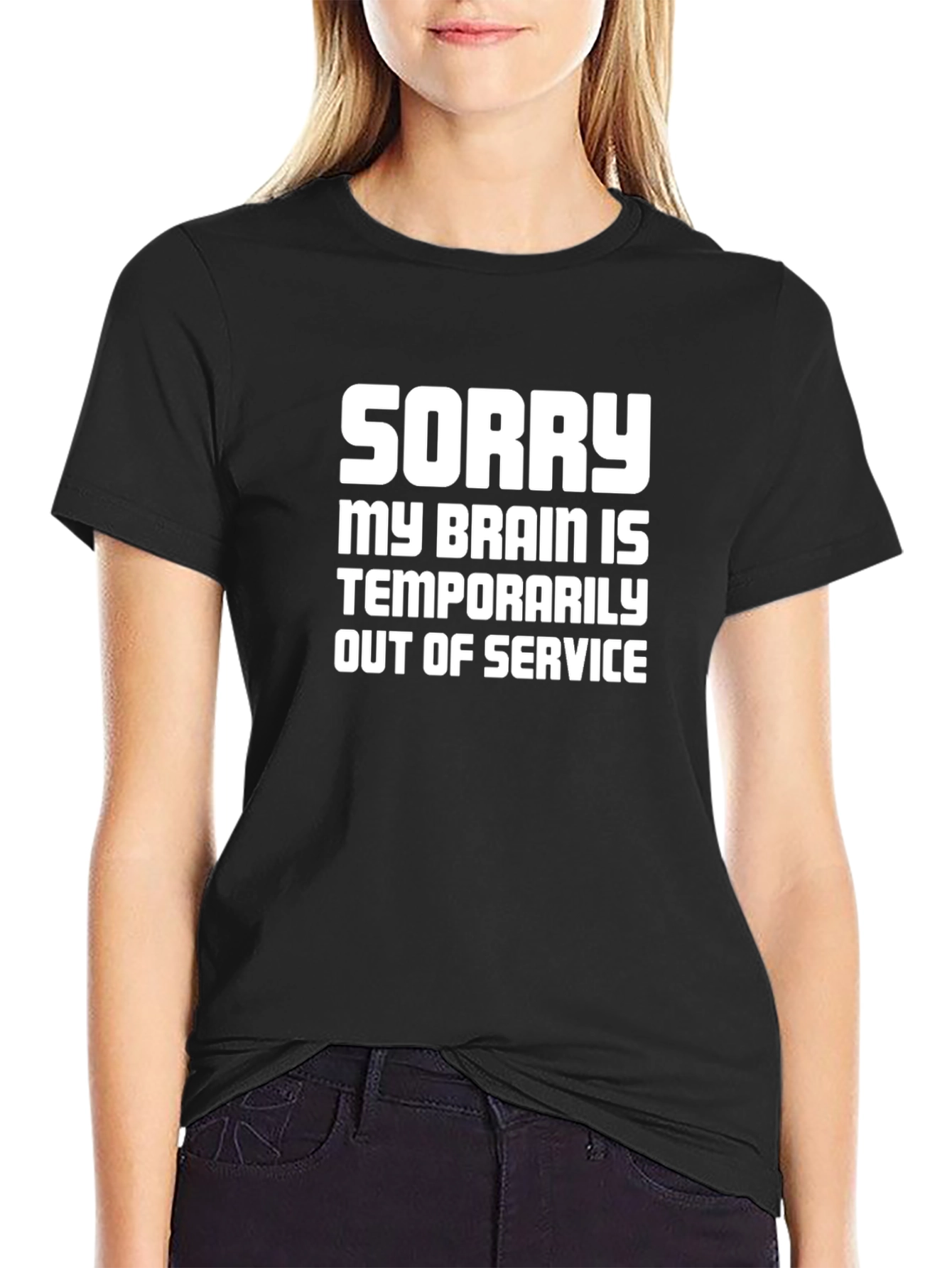 Sorry My Brain Is Out Of Service - Graphic T-Shirt