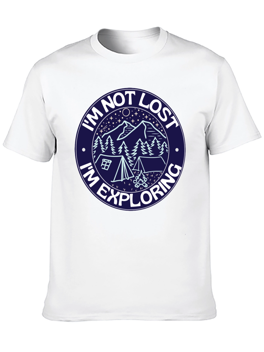 Im Not Lost T-Shirt: Explore in Style