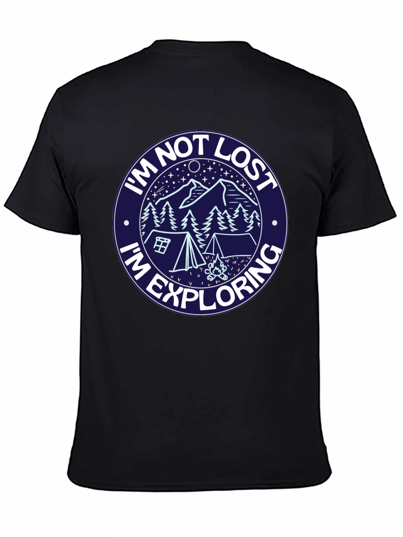 Im Not Lost T-Shirt: Explore in Style