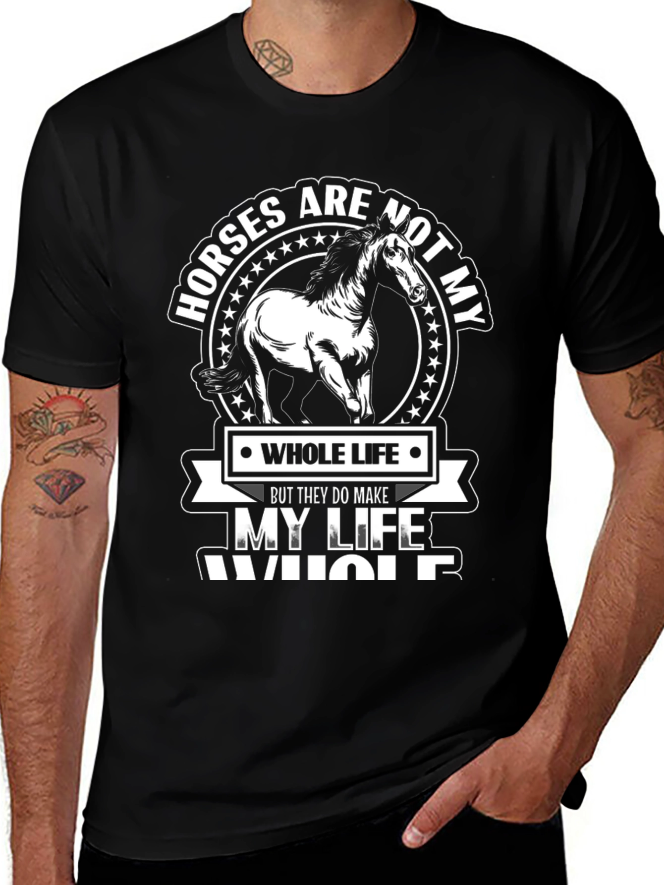 Horses Make My Life Whole Black Graphic T-Shirt