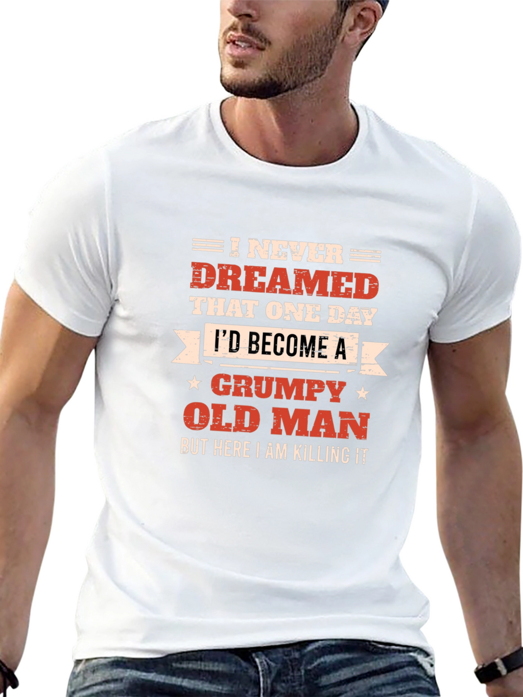 Grumpy Old Man T-Shirt - Killing It!