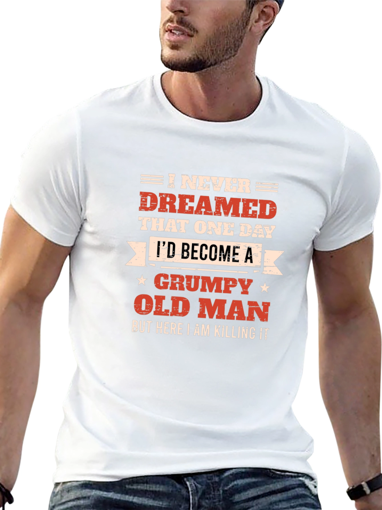 Grumpy Old Man T-Shirt - Killing It!