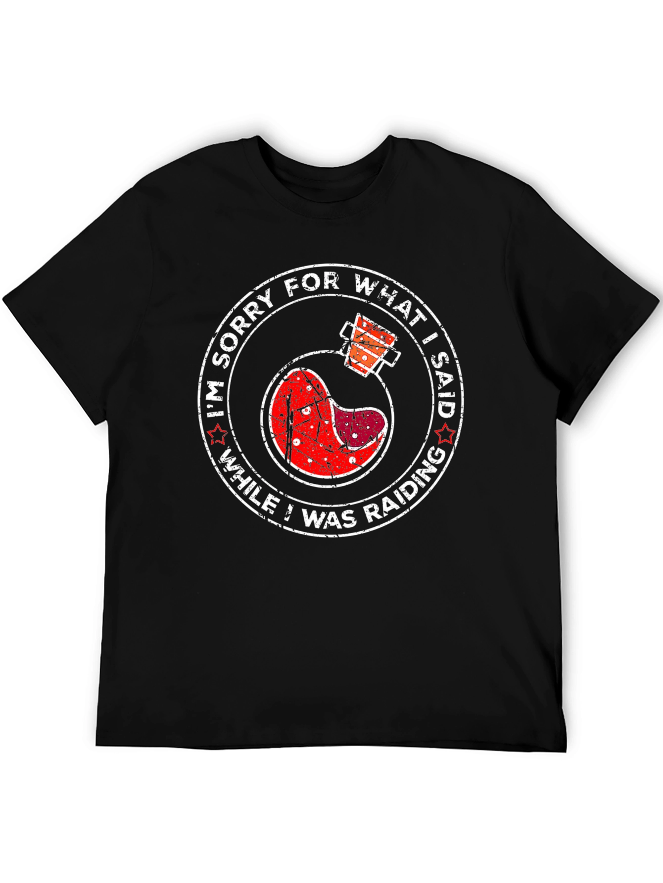 Raid Apology T-Shirt - Gamer Novelty Tee