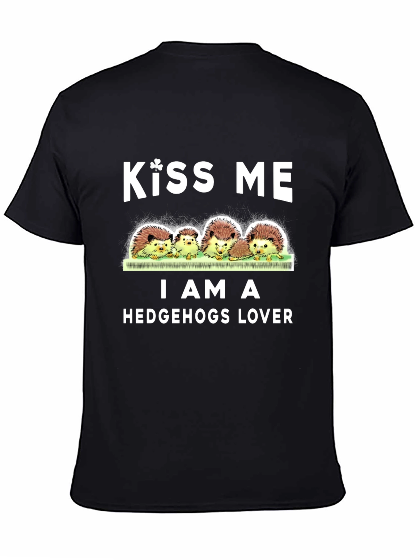 Kiss Me I Am A Hedgehogs Lover T-Shirt