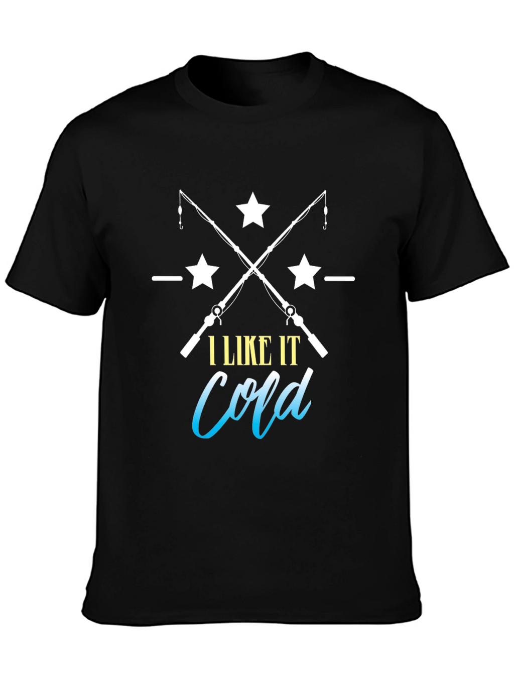 I Like It Cold Fishing T-Shirt