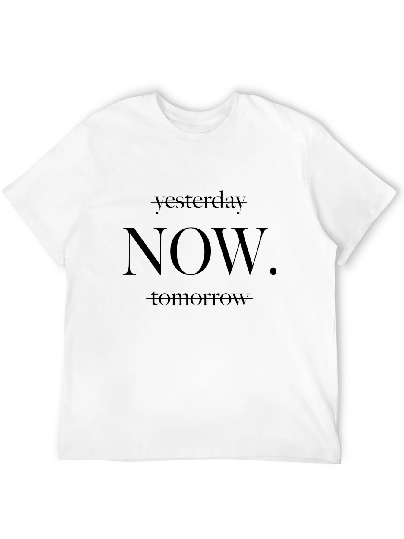 Yesterday Now Tomorrow Graphic Tee - Timeless Style