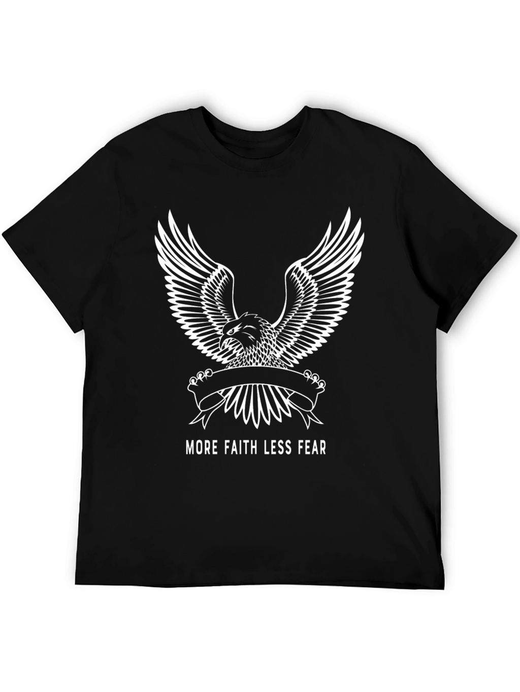 More Faith Less Fear Eagle T-Shirt