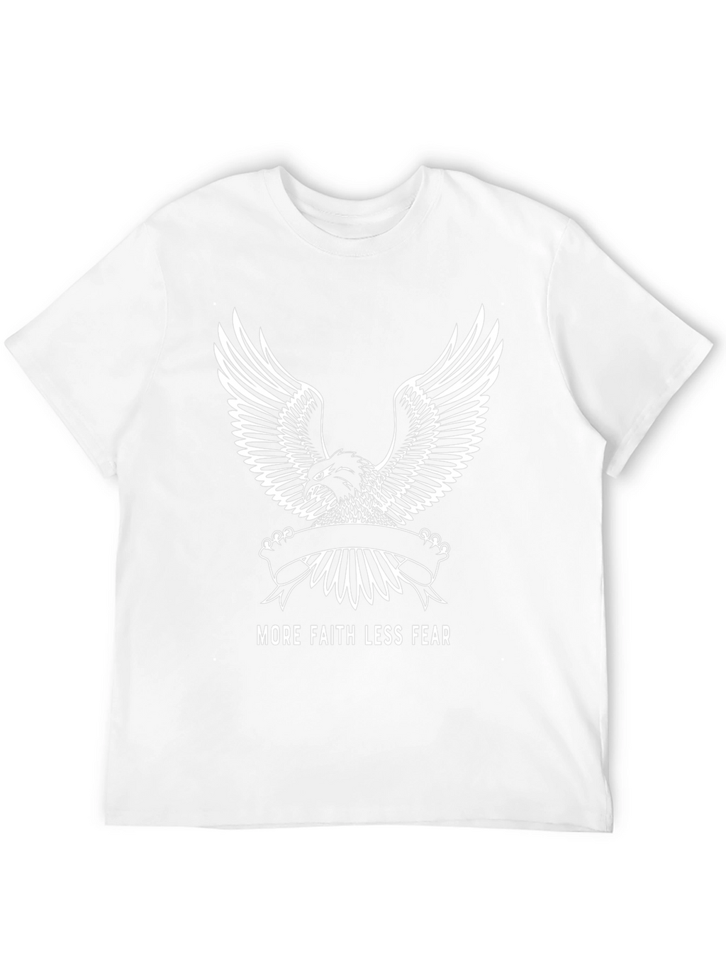More Faith Less Fear Eagle T-Shirt