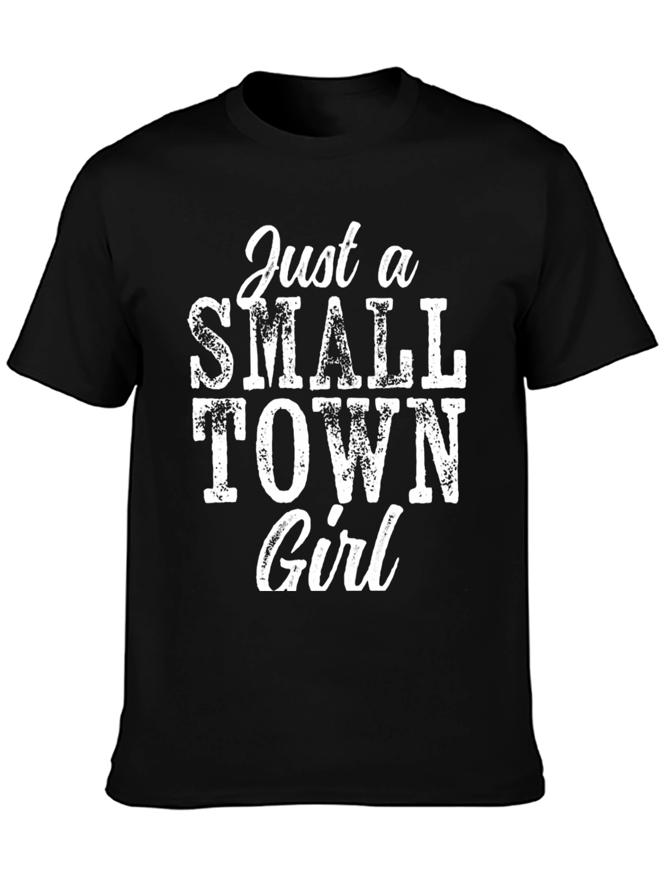 Just a Small Town Girl Graphic Tee