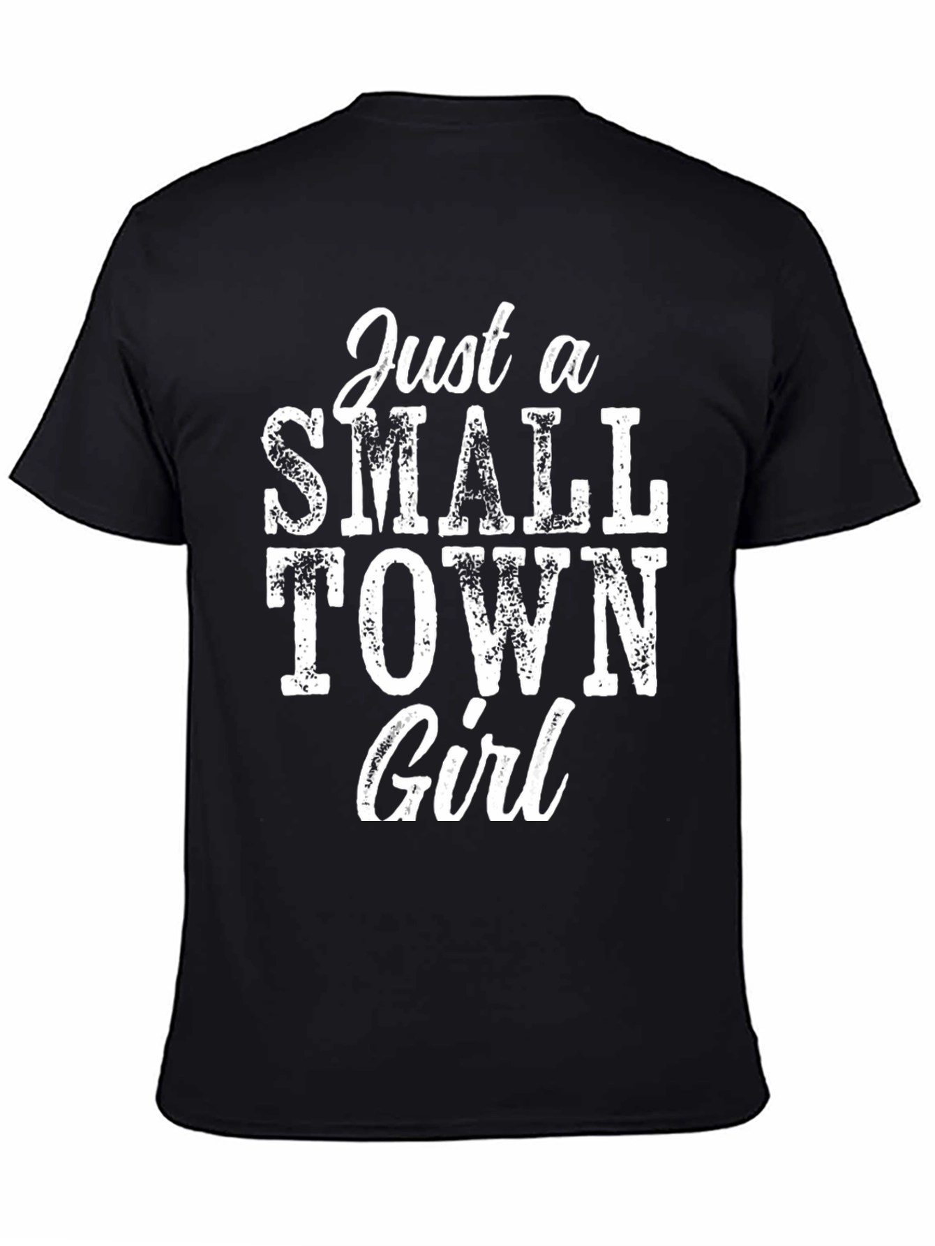 Just a Small Town Girl Graphic Tee