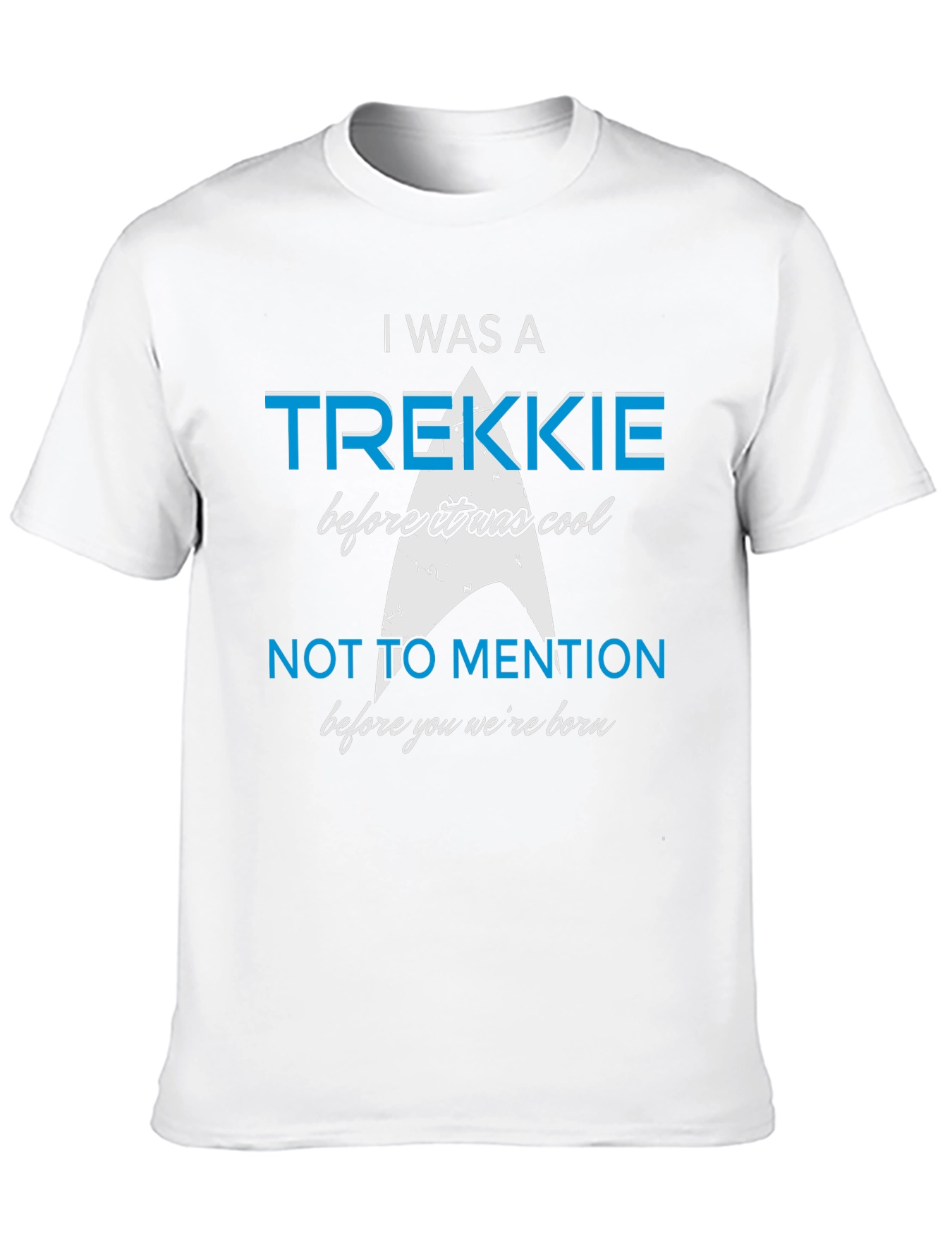 I Was A Trekkie Graphic T-Shirt