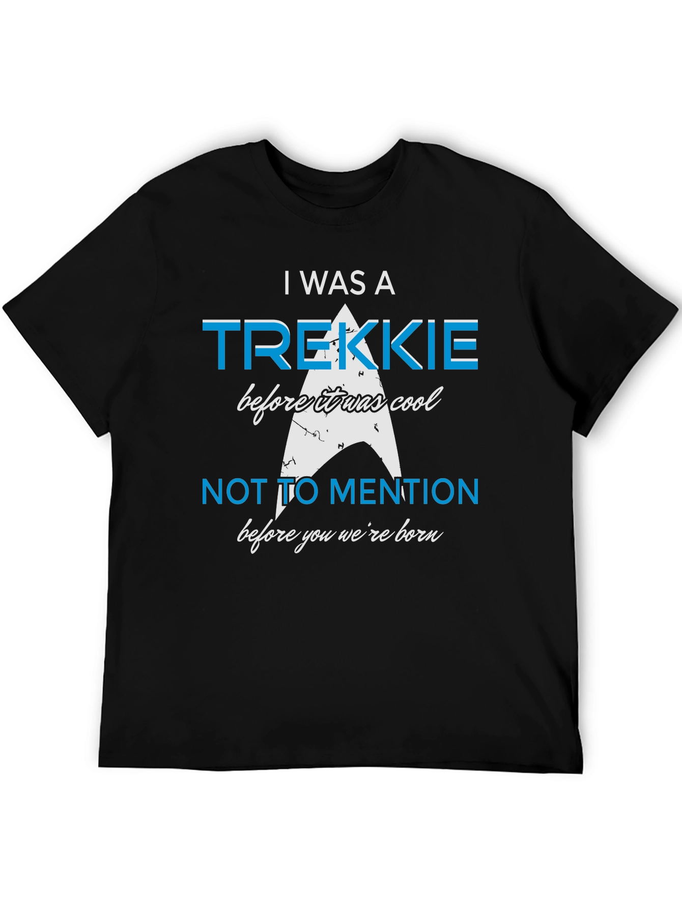 I Was A Trekkie Graphic T-Shirt