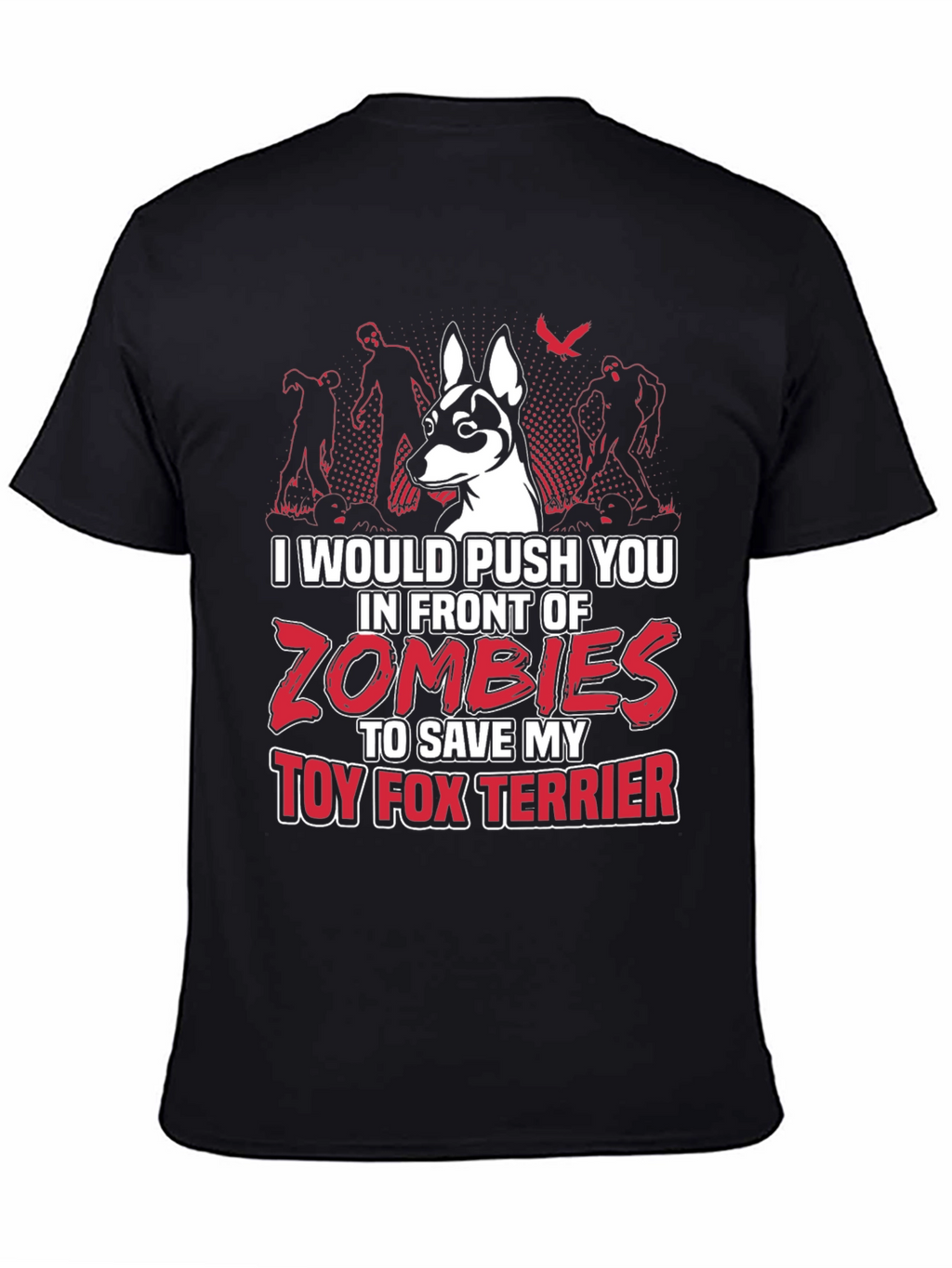 Zombie Toy Fox Terrier T-Shirt