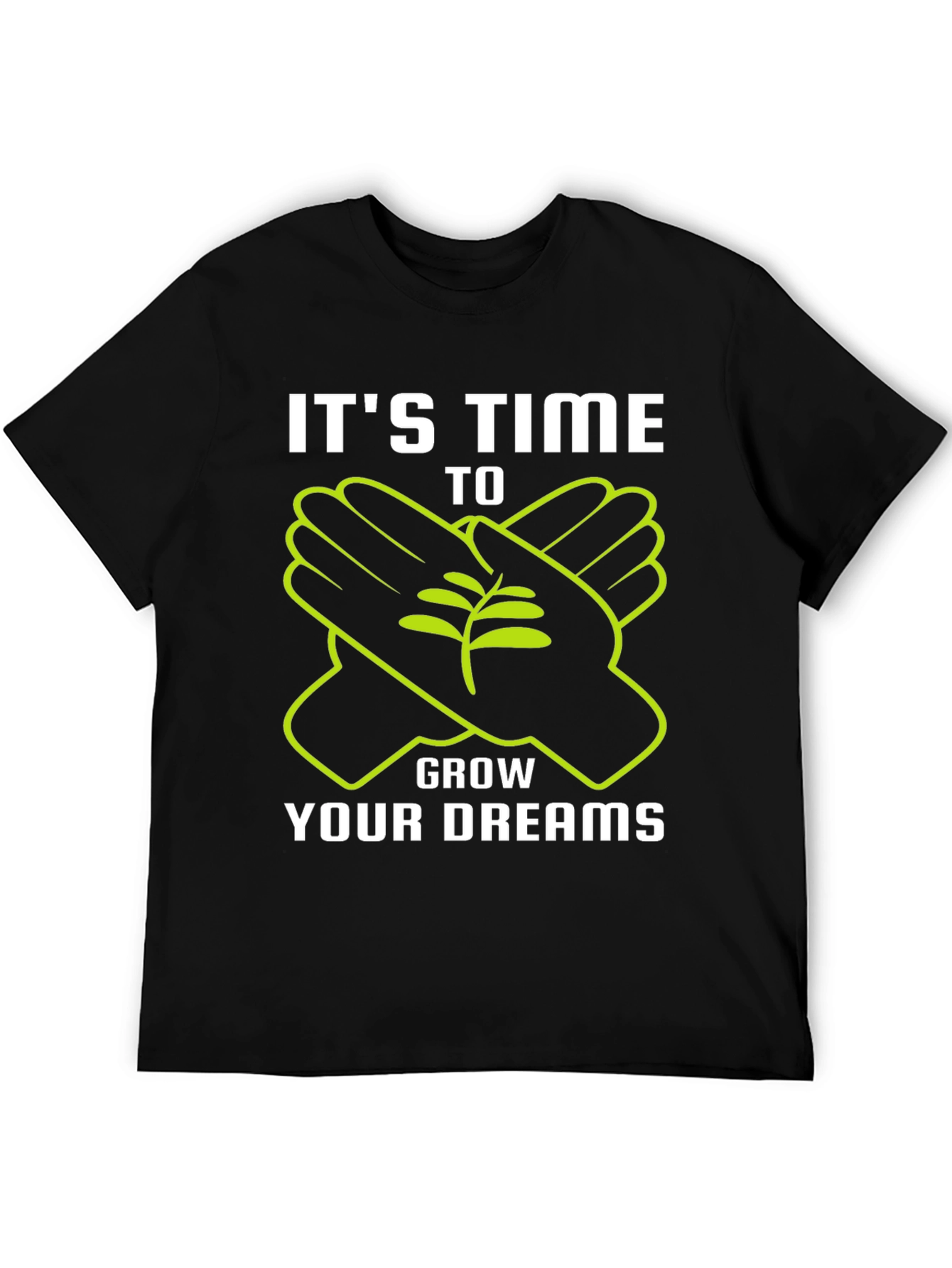 Time to Grow Your Dreams Graphic Tee