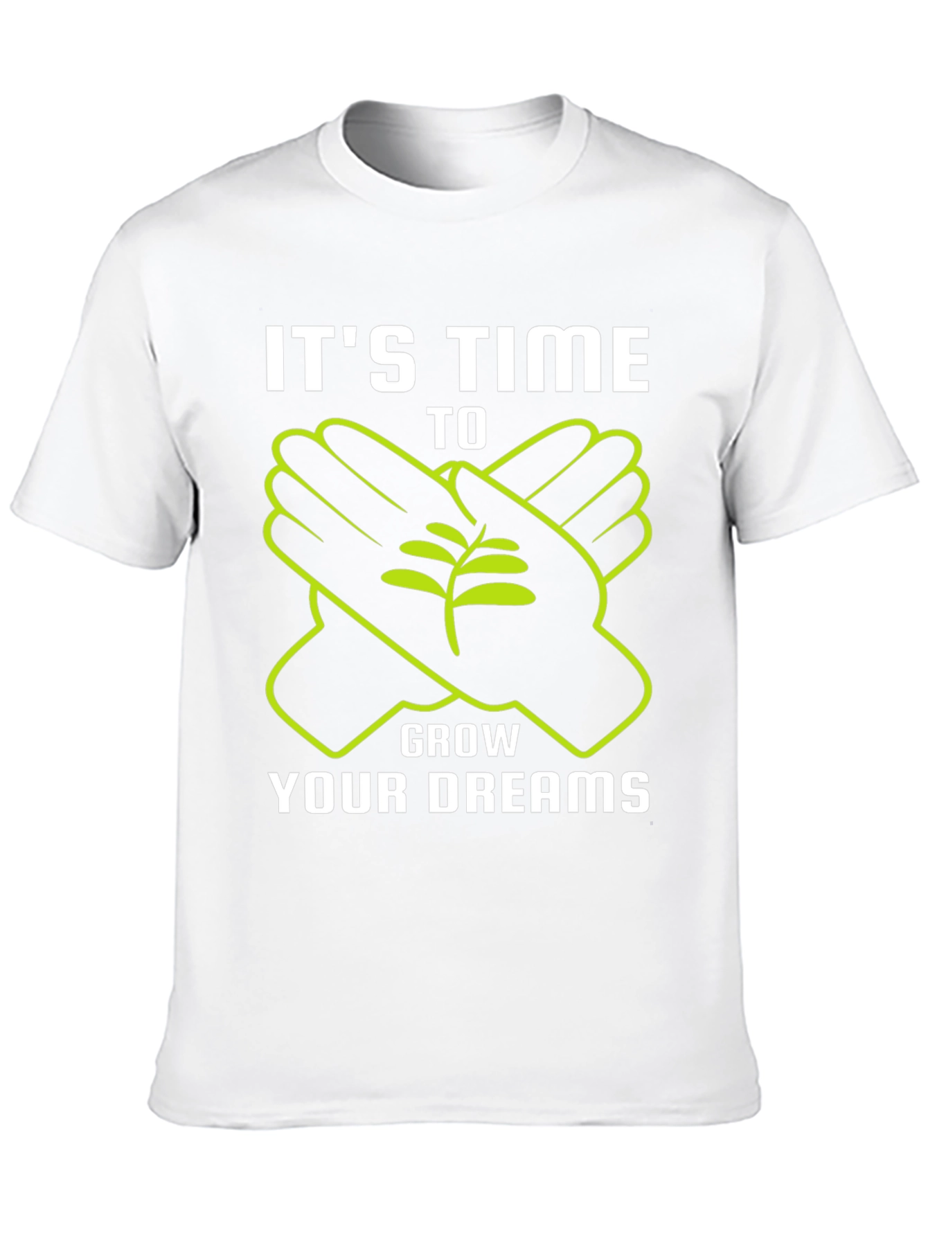Time to Grow Your Dreams Graphic Tee