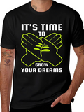 Time to Grow Your Dreams Graphic Tee