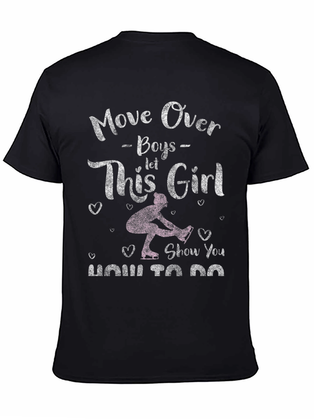 Move Over Boys Ice Skating Girl T-Shirt