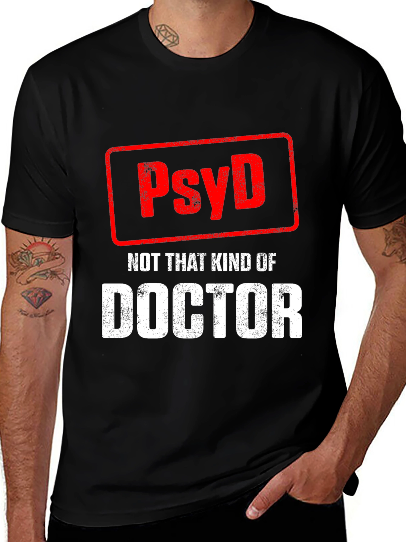 PsyD Not That Kind of Doctor T-Shirt - Psychology Gift