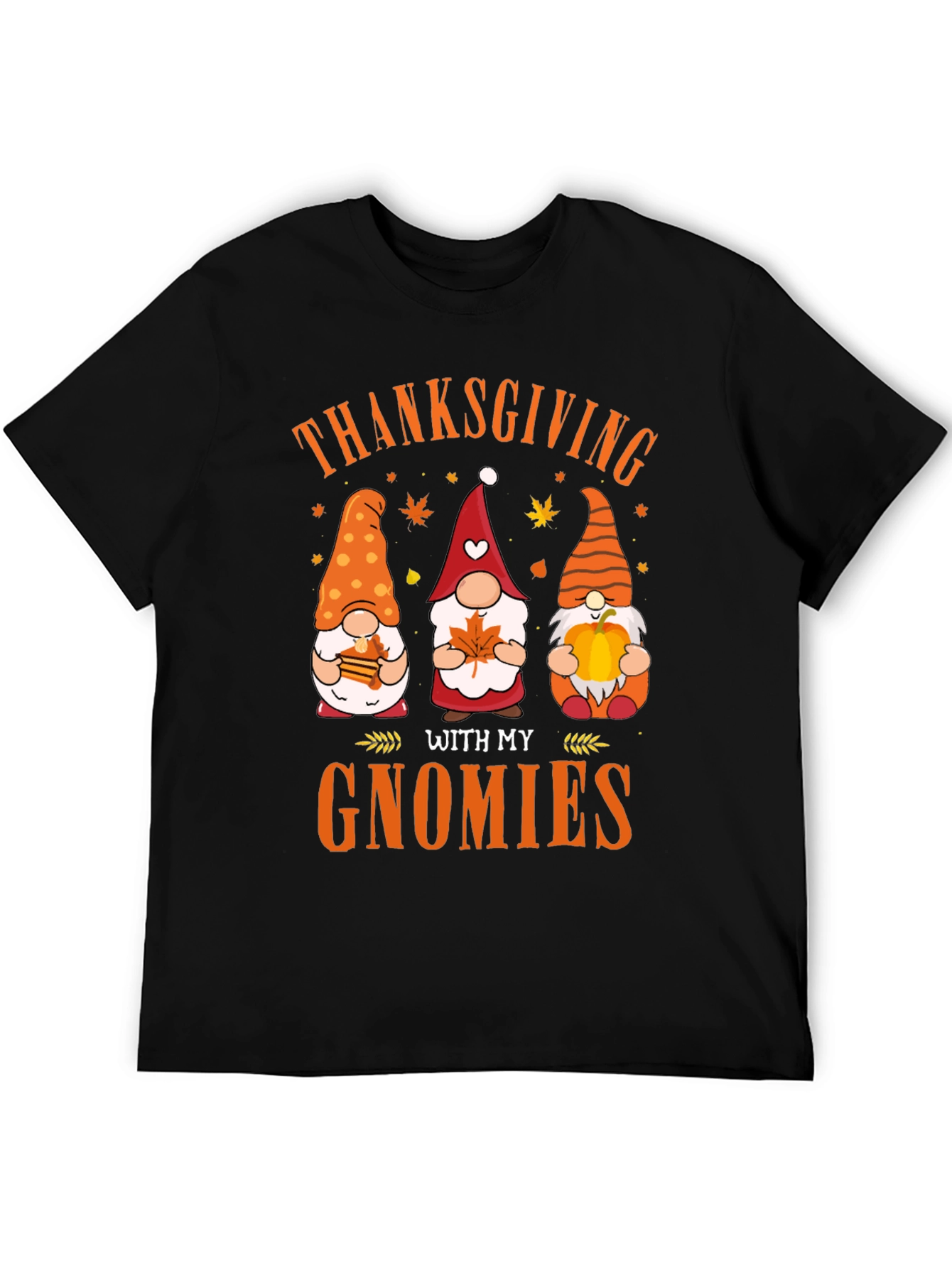 Thanksgiving With My Gnomies T-Shirt