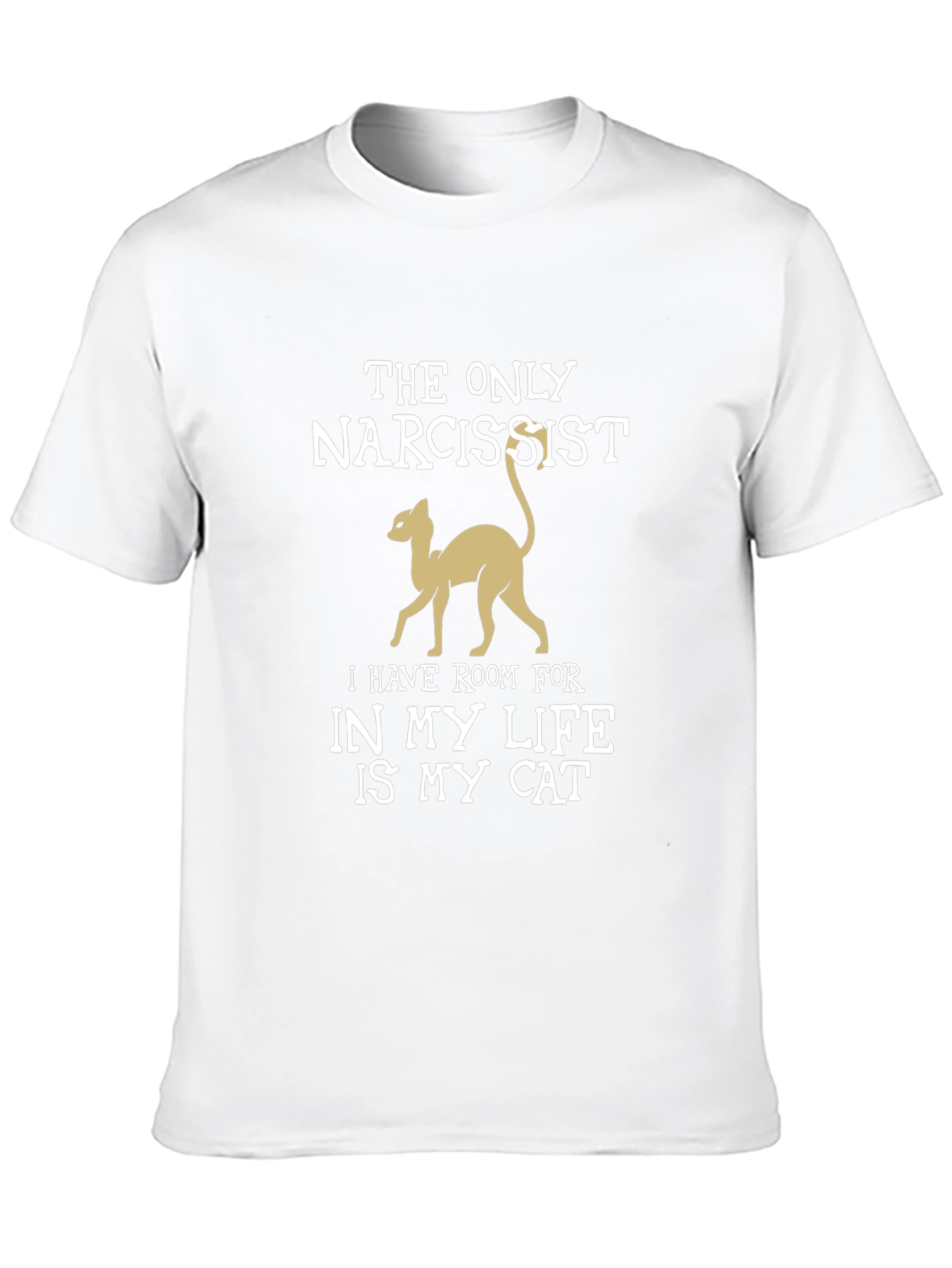 Narcissist Cat Lover T-Shirt - Funny Pet Owner Tee