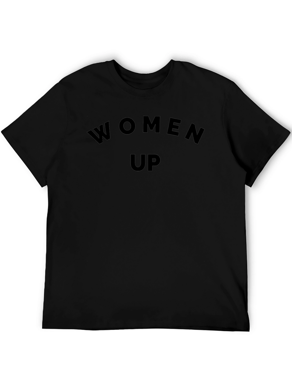 Women Up Black T-Shirt - Empowering Graphic Tee