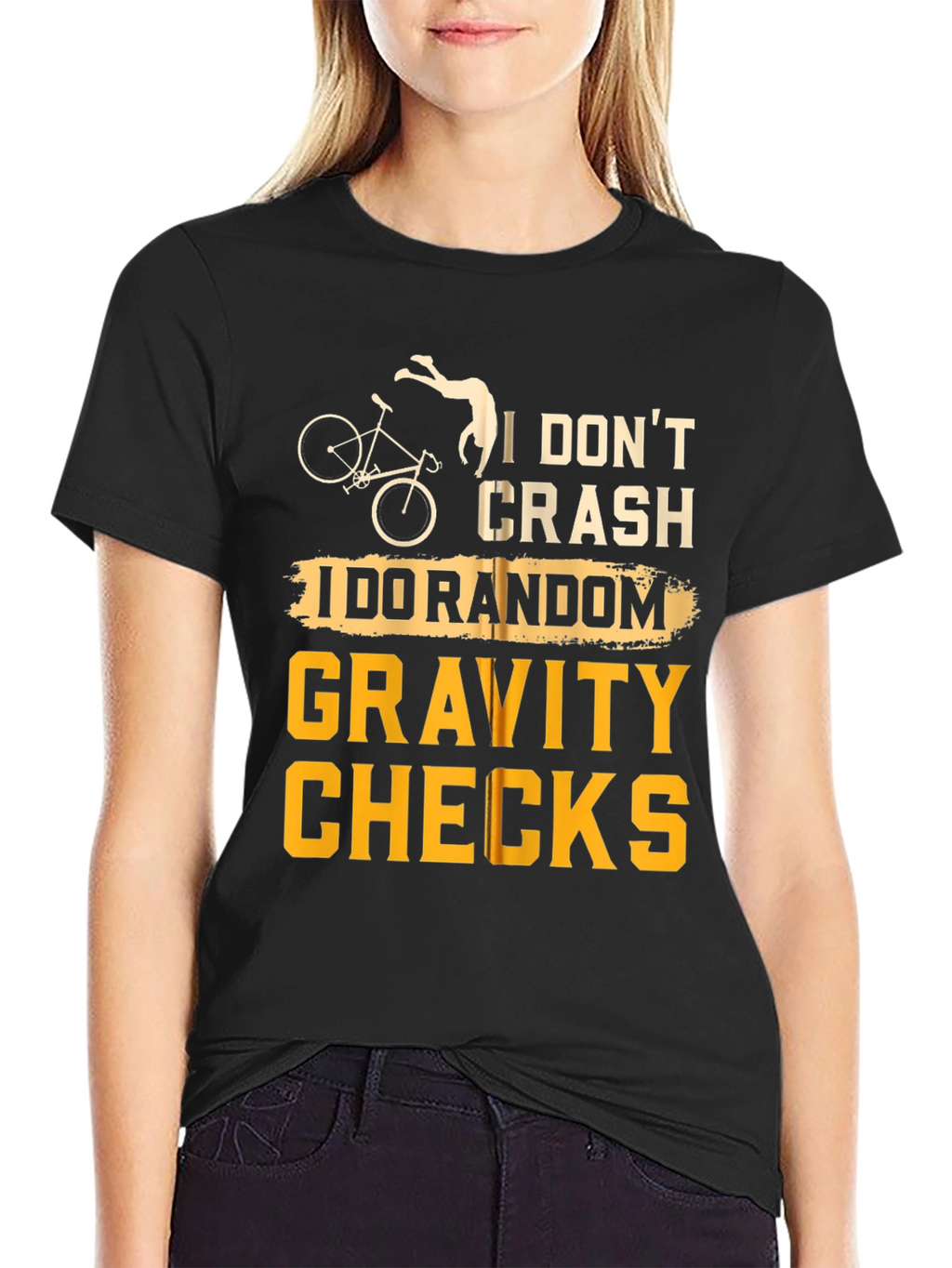 I Dont Crash T-Shirt Random Gravity Checks