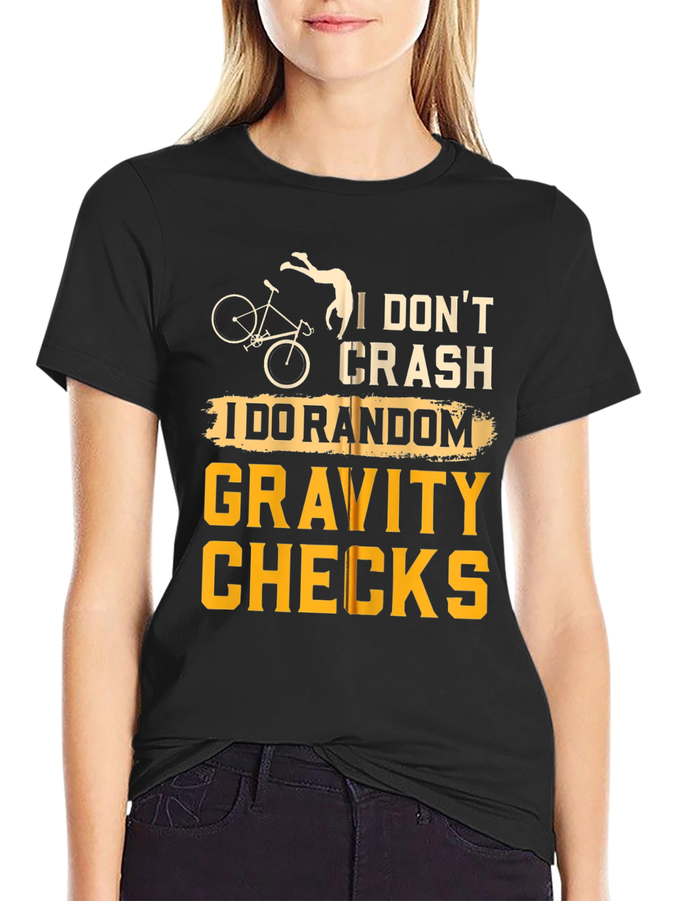 I Dont Crash T-Shirt Random Gravity Checks