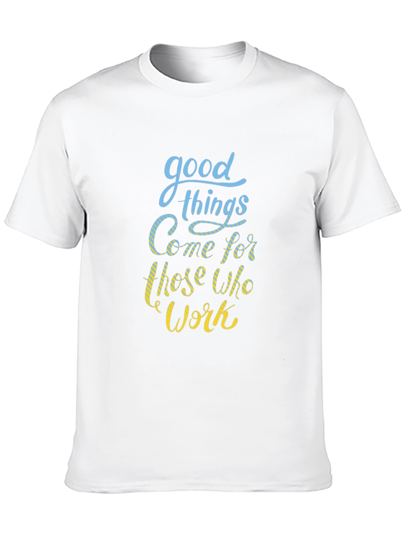 Good Things Come T-Shirt - Motivational Quote Black Tee
