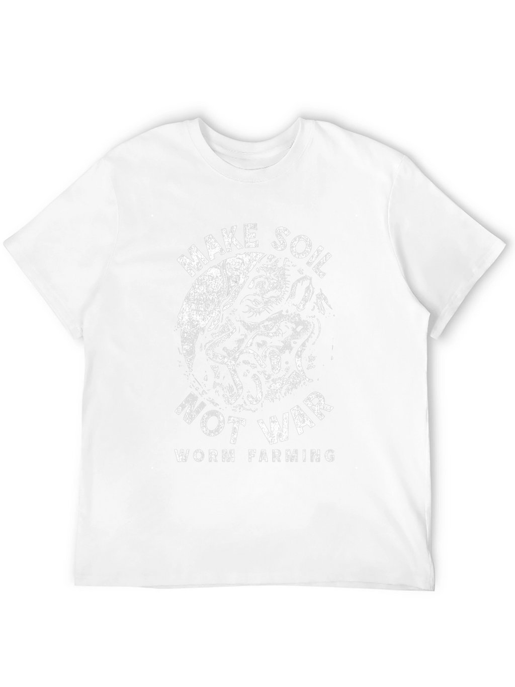 Make Soil Not War Worm Farming T-Shirt