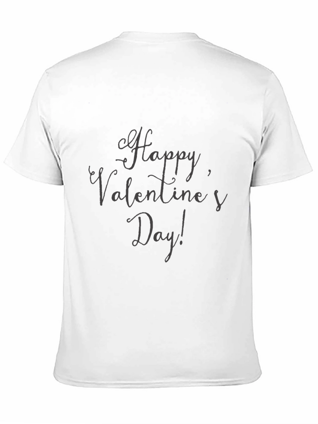 Happy Valentines Day T-Shirt - Soft Cotton Blend
