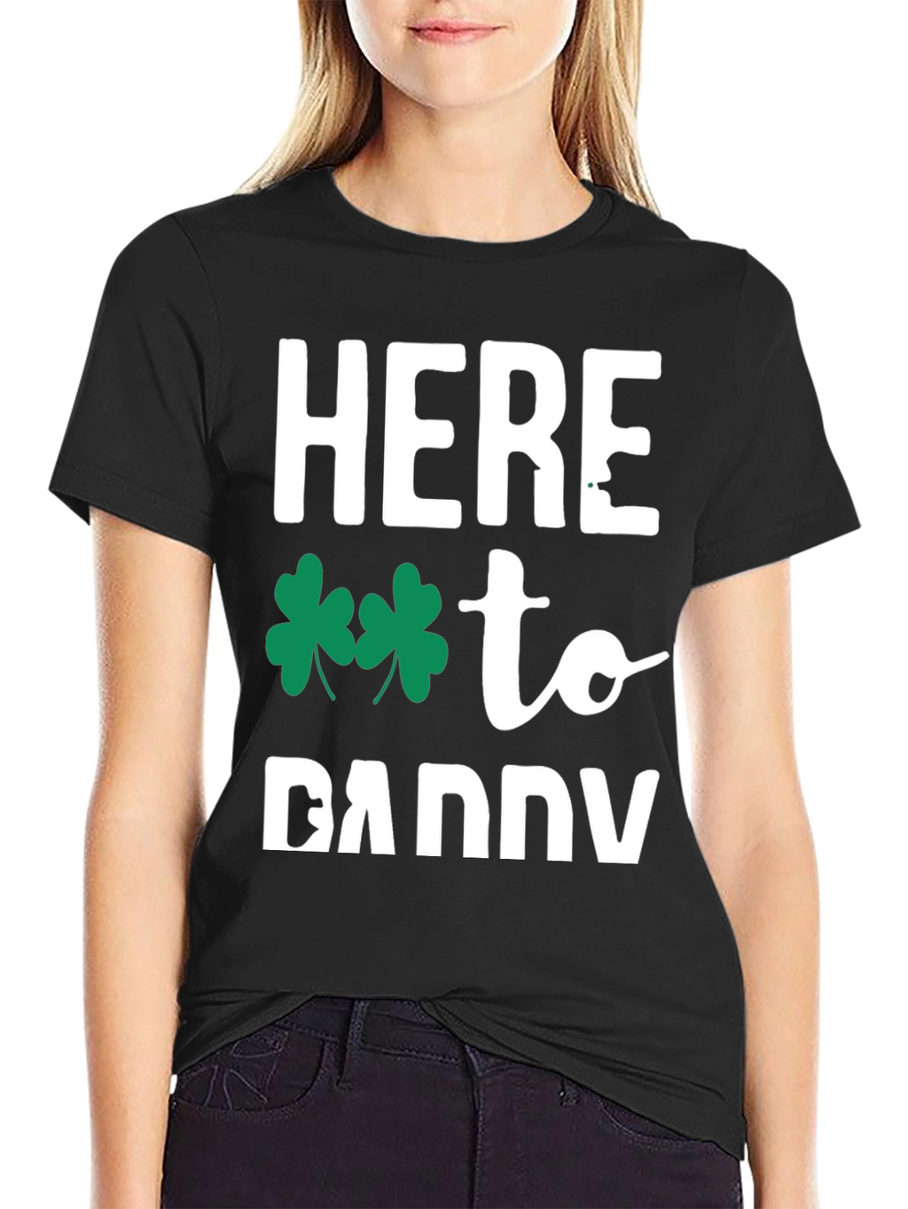 Here to Daddy St. Patricks Day T-Shirt