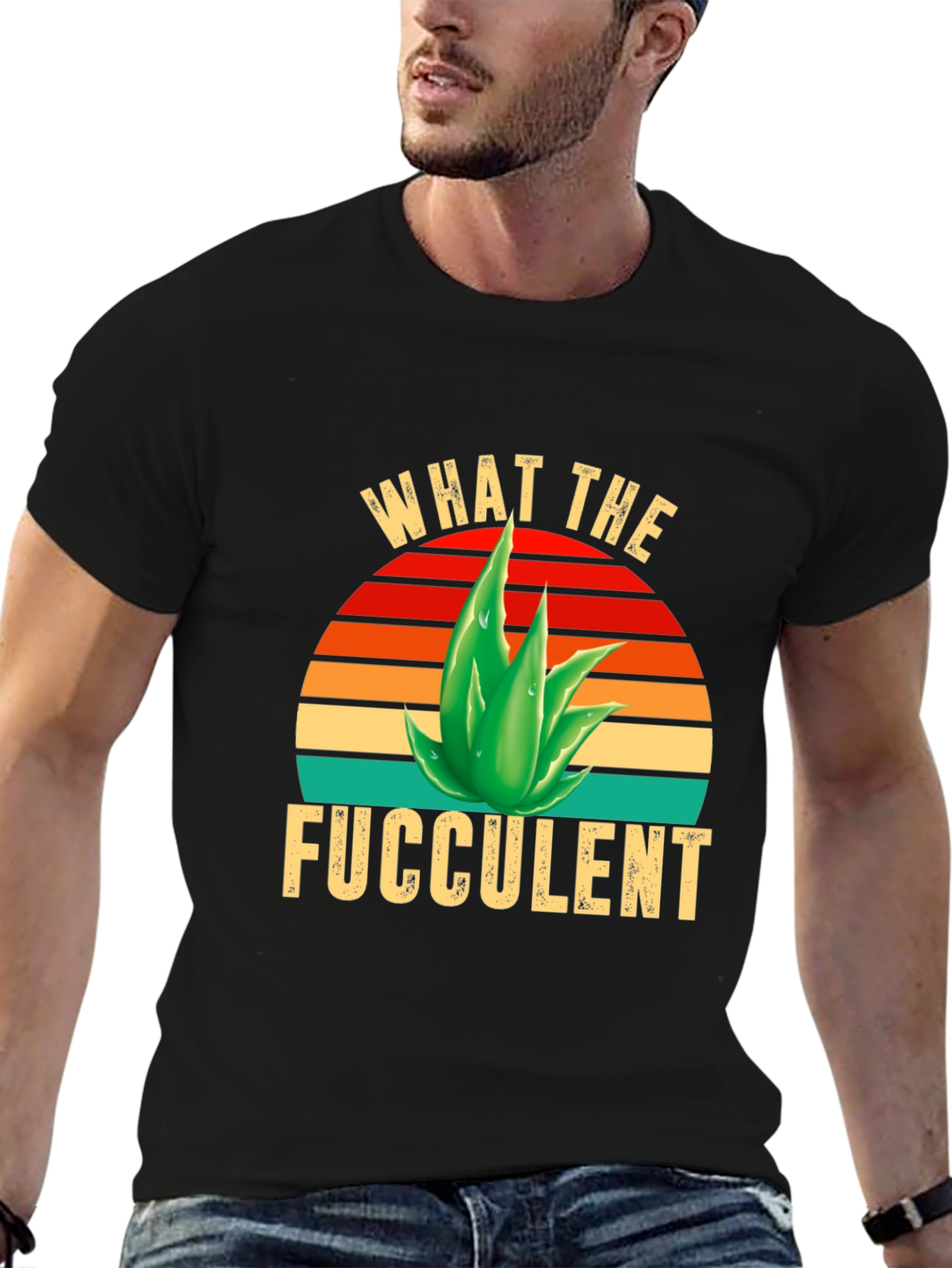 What the Fucculent T-Shirt