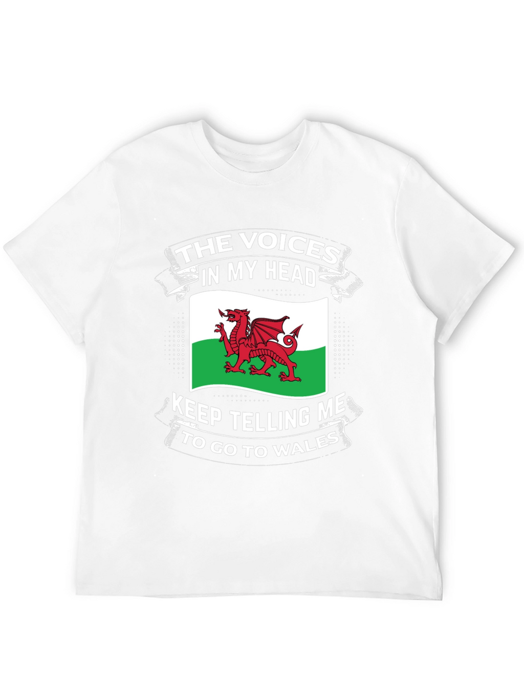 Welsh Pride T-Shirt: Voices in My Head