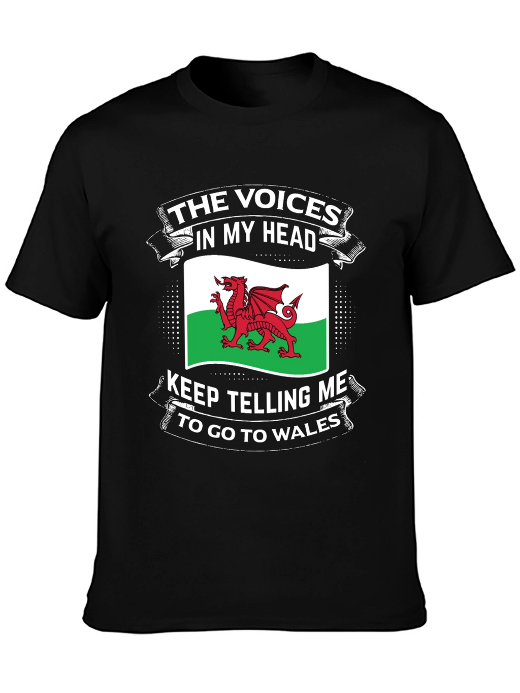 Welsh Pride T-Shirt: Voices in My Head
