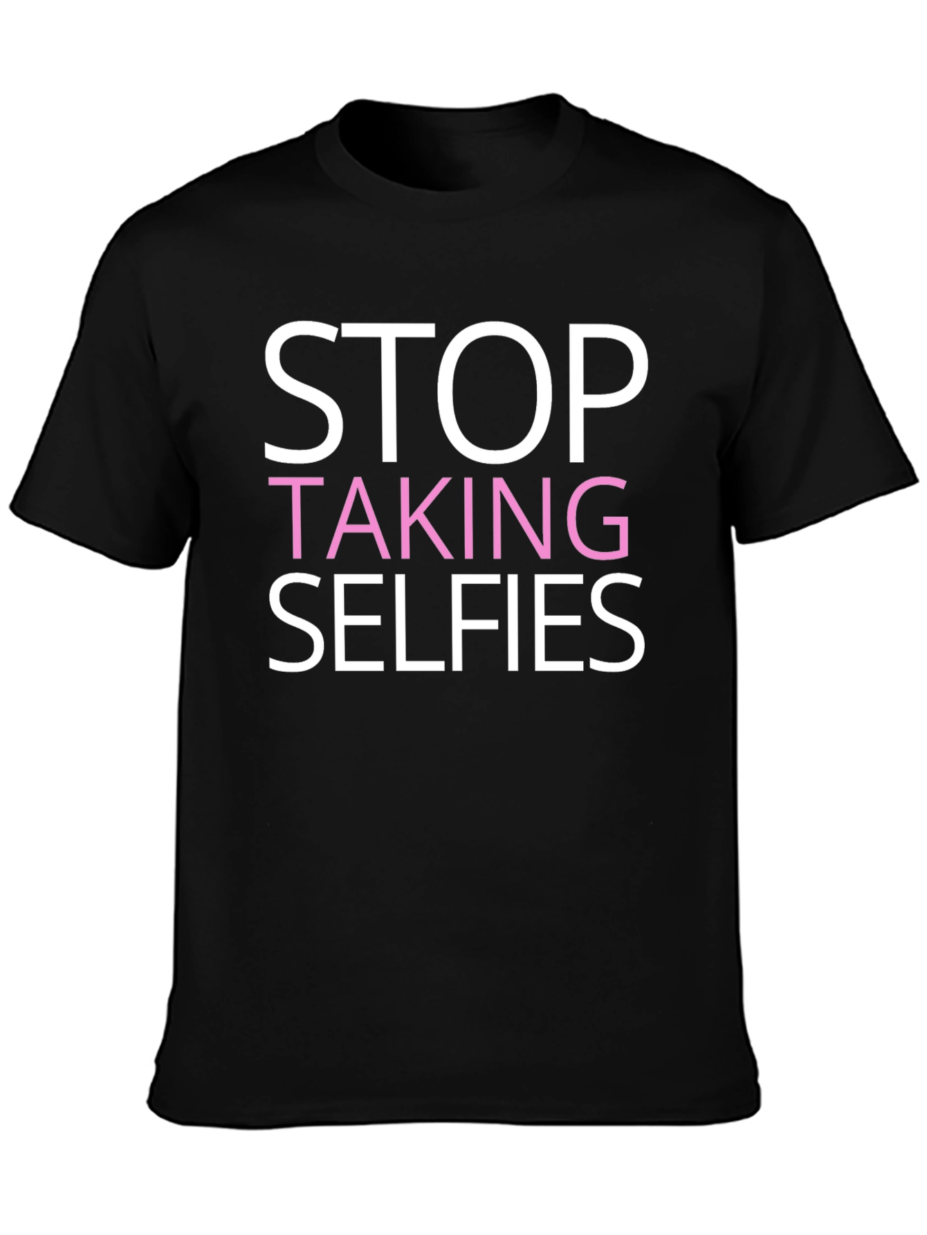 Stop Taking Selfies Graphic Tee - Mens Black Cotton T-Shirt