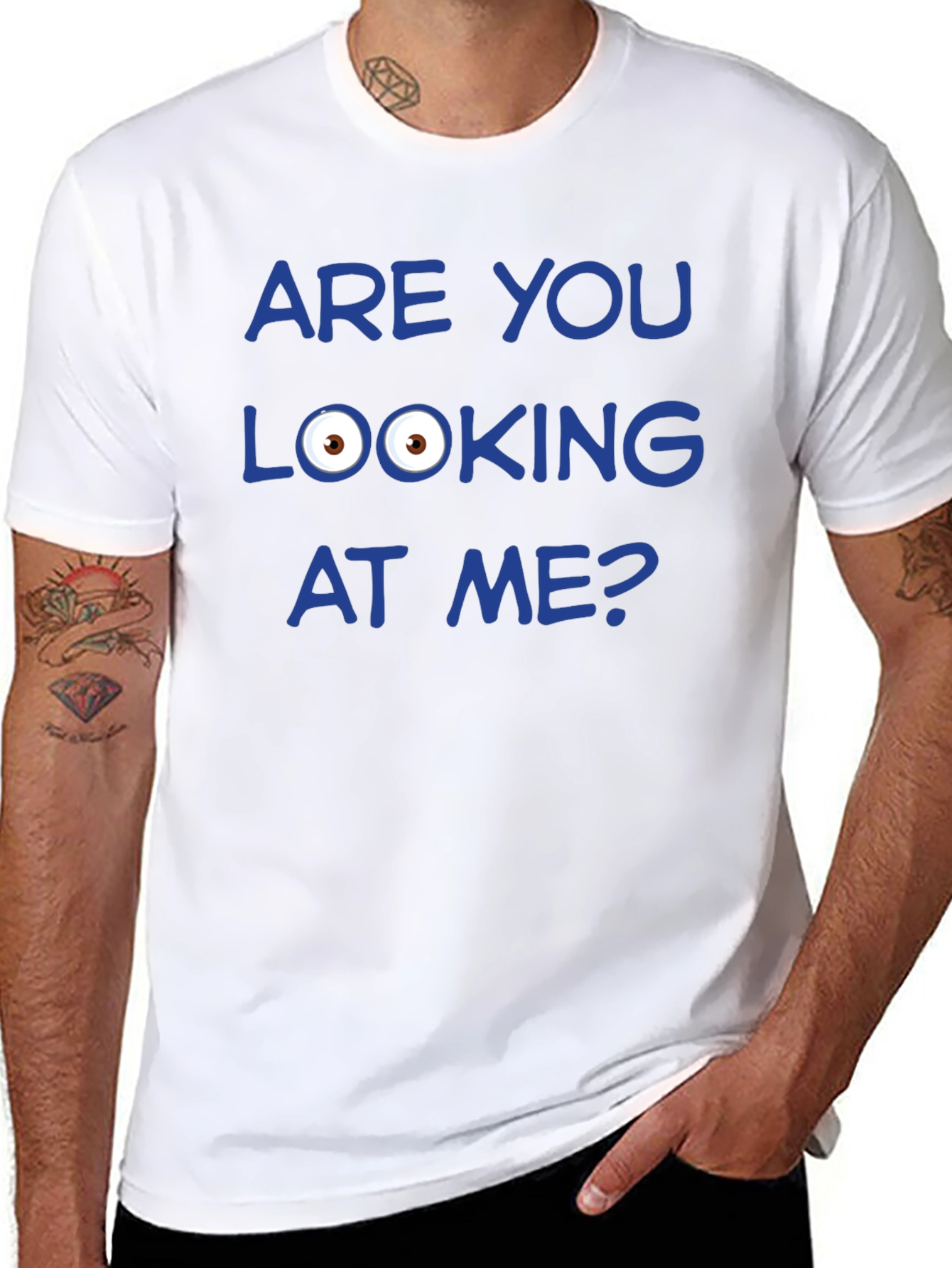 Funny Graphic T-Shirt - Are You Looking at Me?