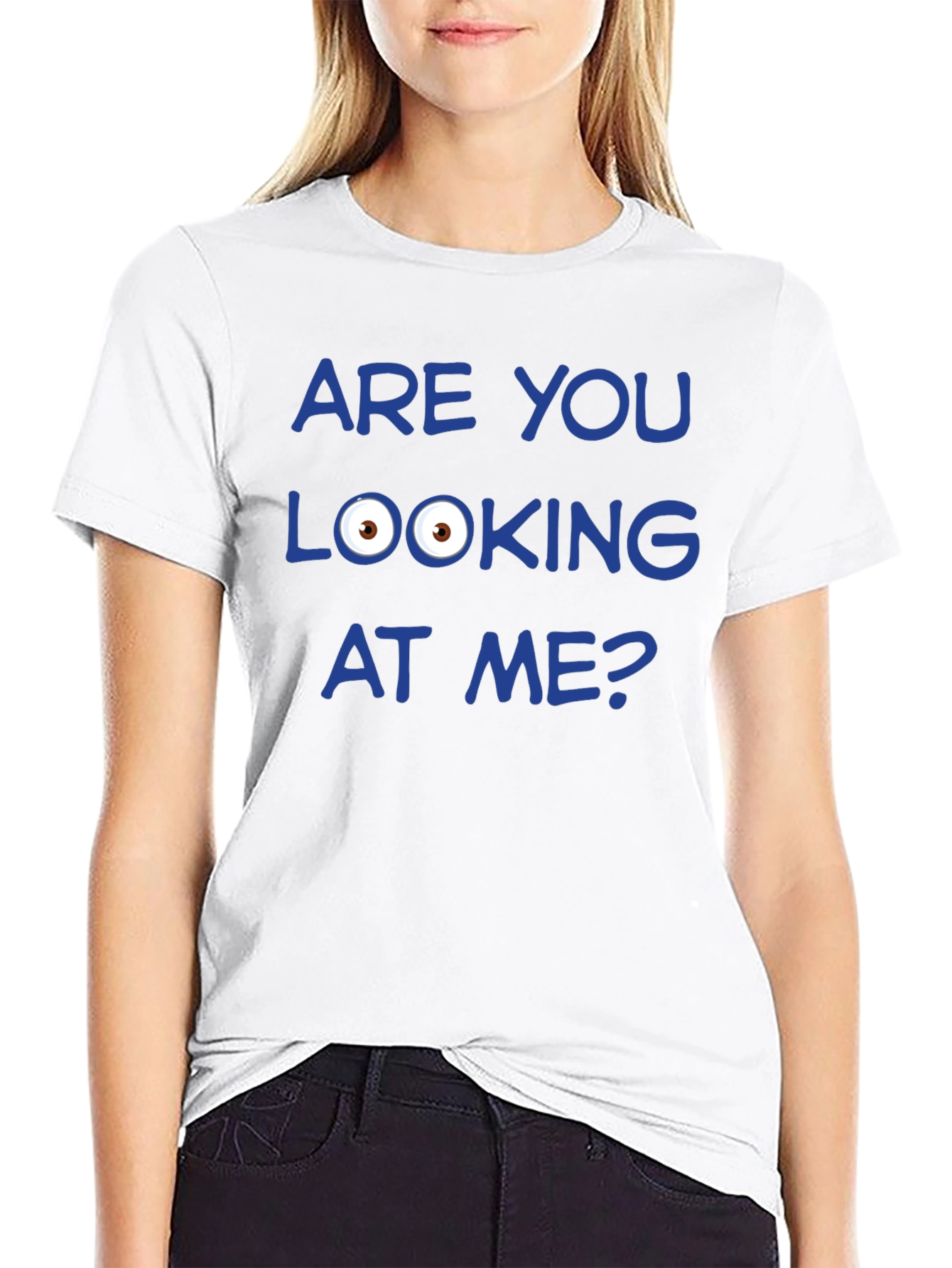 Funny Graphic T-Shirt - Are You Looking at Me?