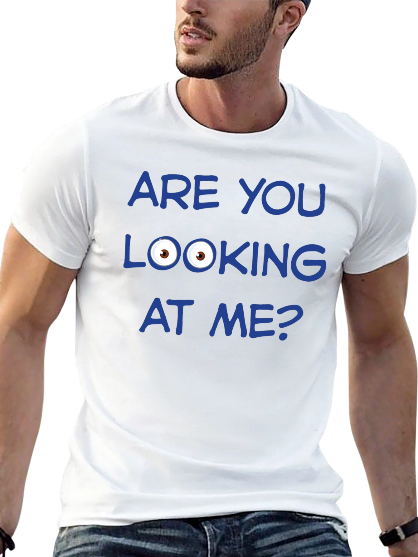 Funny Graphic T-Shirt - Are You Looking at Me?