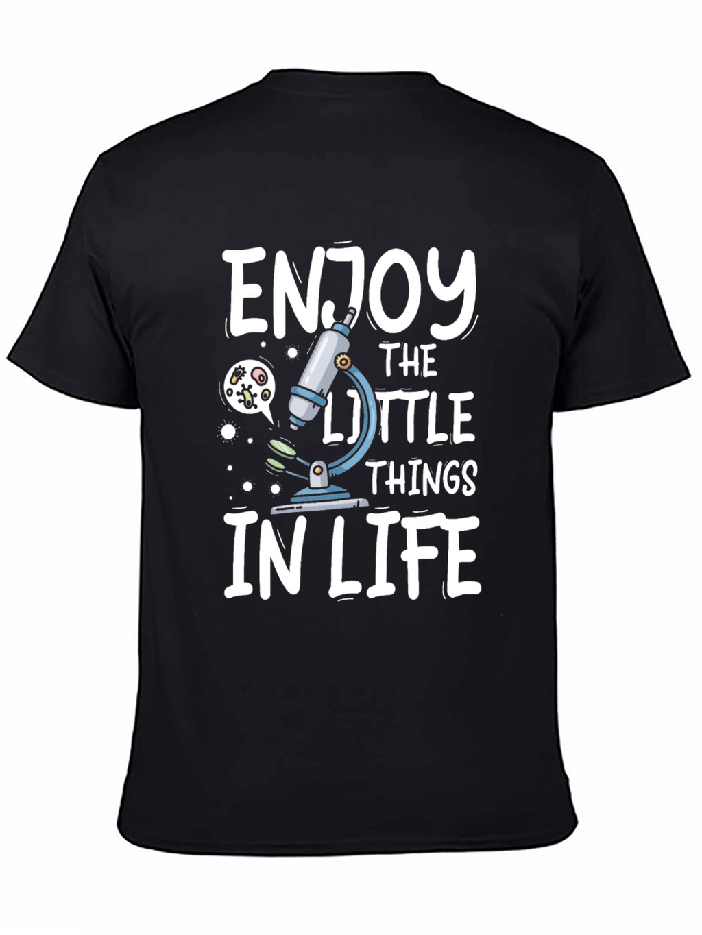 Enjoy The Little Things Microscope Graphic Tee